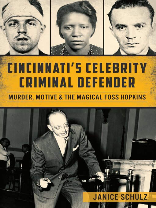 Title details for Cincinnati's Celebrity Criminal Defender by Janice Schulz - Available